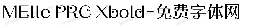 MElle PRC Xbold字体转换